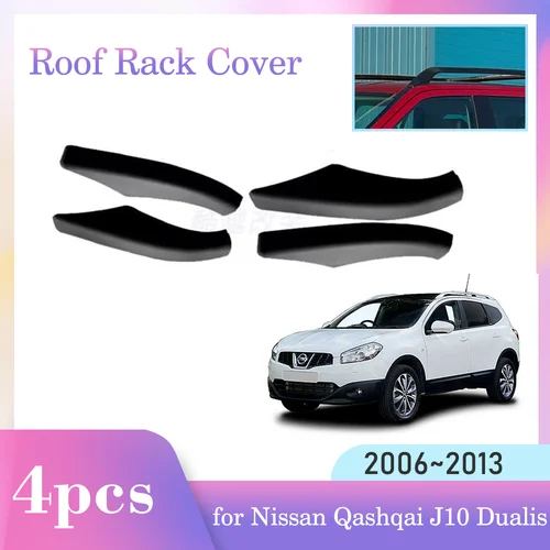 Cubierta de portaequipajes para Nissan Qashqai J10 Dualis 2006 ~ 2013 2007 2008 2009 2010 2011 2012 ABS, tapa de barra de equipaje, pieza embellecedora, carcasa de riel, PROTECTOR DE PLÁSTICO, accesorios