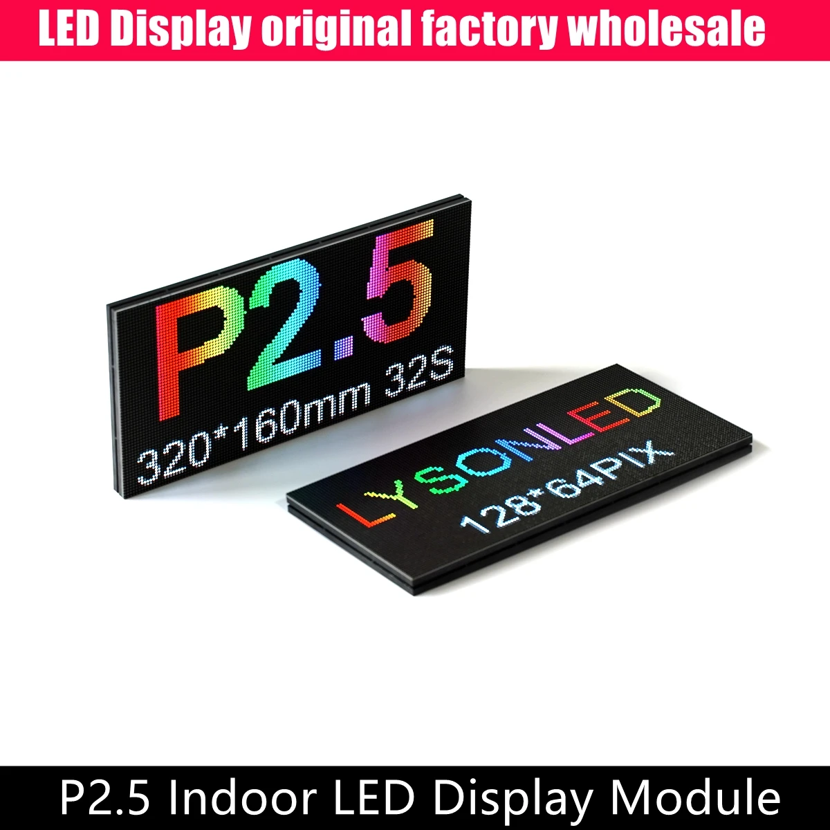 P2.5 Indoor Full Color LED Display Module HUB75E 320mm*160mm 128x64 Pixels SMD RGB Panel Matrix Compatible With HD-C16L