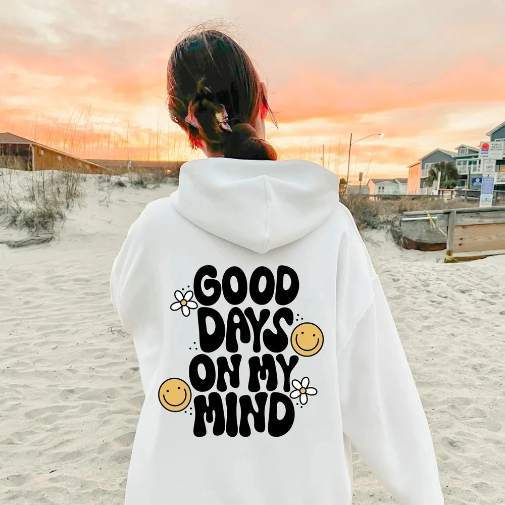 

Good Days On My Mind Colored Women Hoody Sweatshirt Positive Saying Aesthetic Tumblr Pocket Hoodie Trendy Casual Jumper