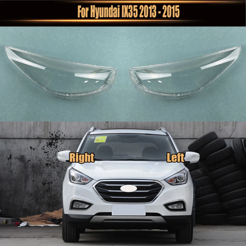 

For Hyundai IX35 2013 2014 2015 Car Accessories Headlamp Shell Headlight Lens Cover Transparent Lampshade Plexiglass