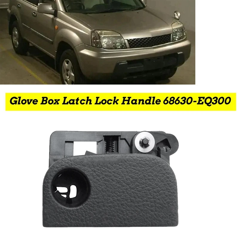 Car Glove Box Latch Lock Lid Handle 68630-EQ300 For Nissan X-Trail T30 2001-2006 LHD 68630EQ300 Glove Box Lock Handle