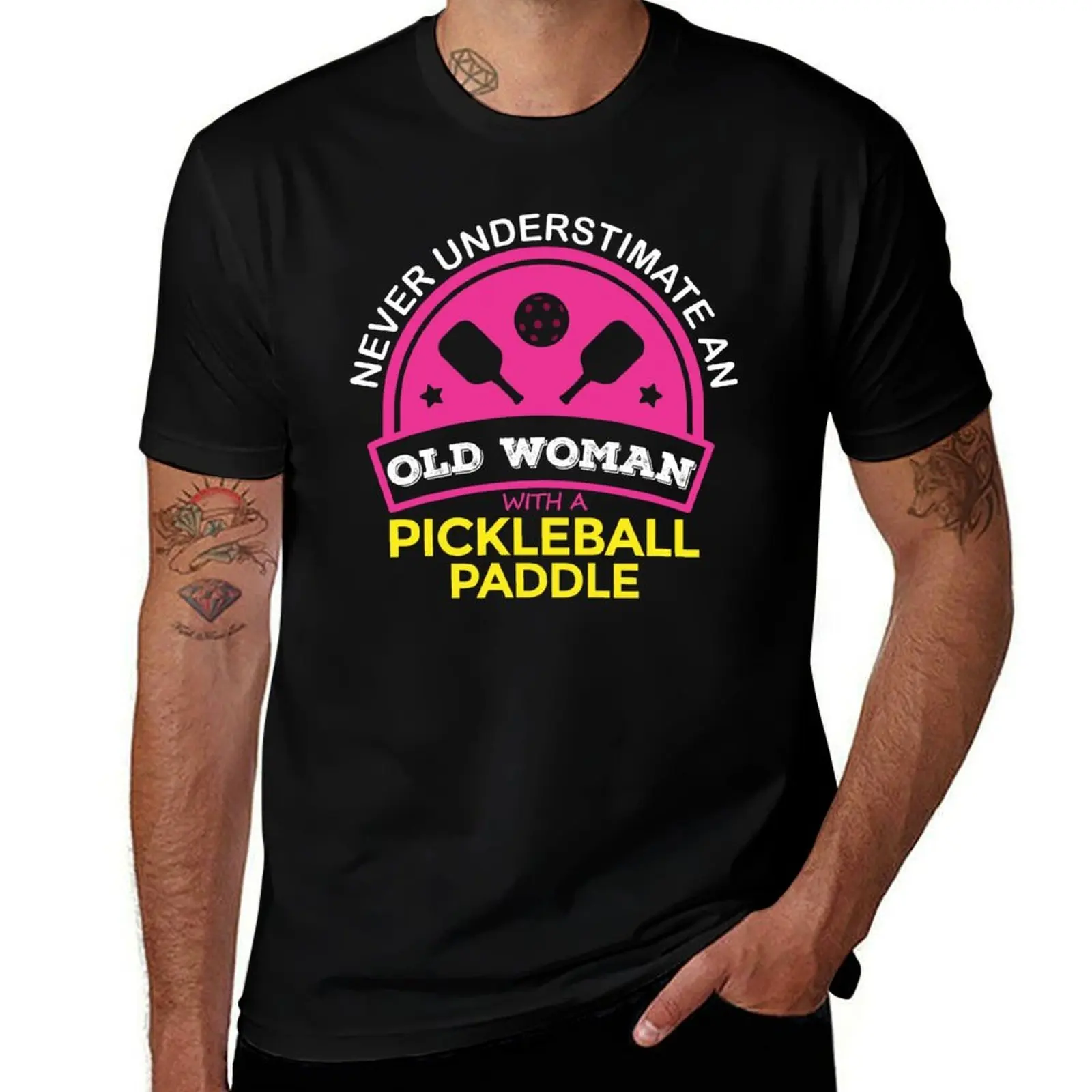 Never Understimate An Old Woman With A Pickleball Paddle, Pickleball Gift, Dink Responsibly T-Shirt Anti-Pilling Casual T-Shirt