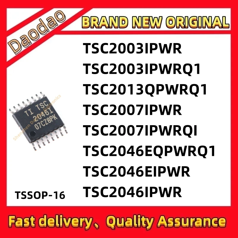 Quality Brand New TSC2003IPWR TSC2003IPWRQ1 TSC2007IPWR TSC2007IPWRQ1 TSC2013QPWRQ1 TSC2046EIPWR TSC2046EQPWRQ1 TSC2046IPWR IC