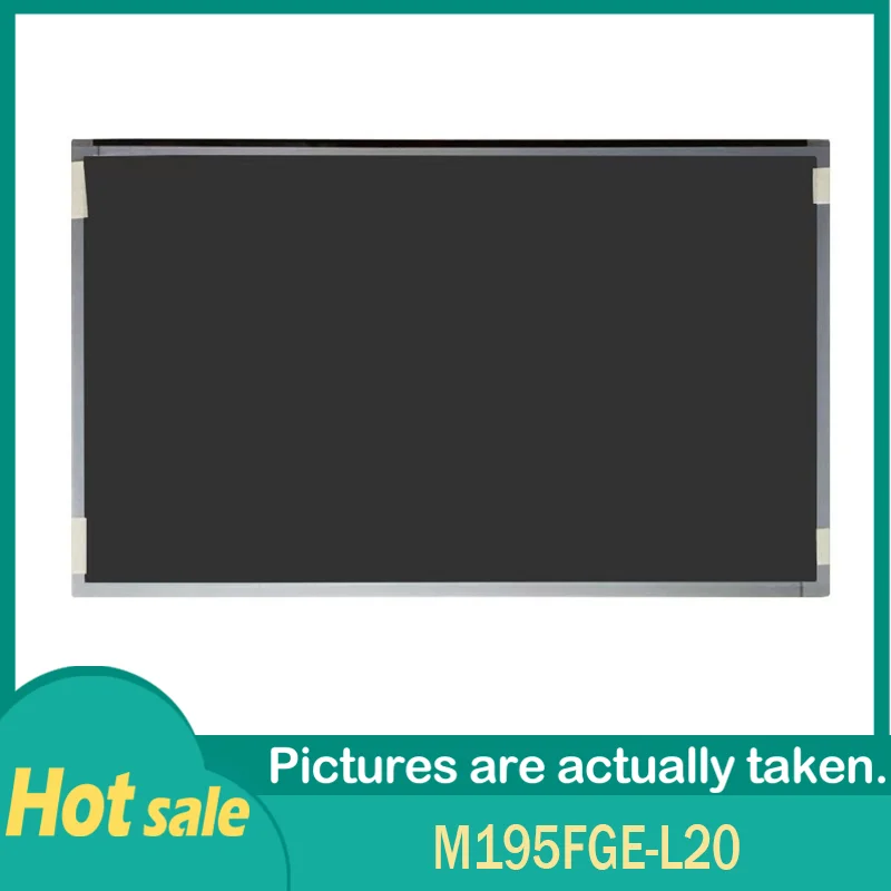 

100% Working M195FGE-L20 M195FGE-L23 M195FGK-L30 LM195WD1-TLA3 M195RTN01.1 LM195WD1 TLC1 New 19.5 Inch LCD Screen Panel