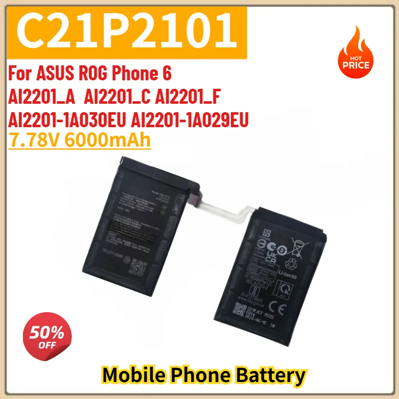 C21P2101 Battery 6000mAh for ASUS R0G Phone 6 AI2201_A  AI2201_C AI2201_F AI2201-1A030EU AI2201-1A029EU Mobile Phone Battery