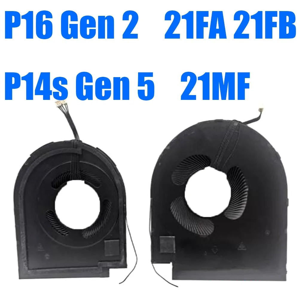 For Lenovo For ThinkPad P16 Gen 2 21FA 21FB P14s Gen 5 21MF DC12V For Delta Manufacturers Laptop Fan