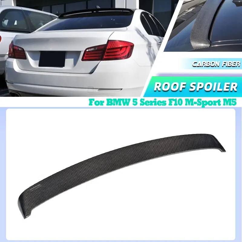 

Carbon Fiber Car Rear Roof Spoiler Wings for BMW 5 Series F10 M-Sport M5 2010-2016 Racing Rear Spoiler Roof Wing Lip Body Kit