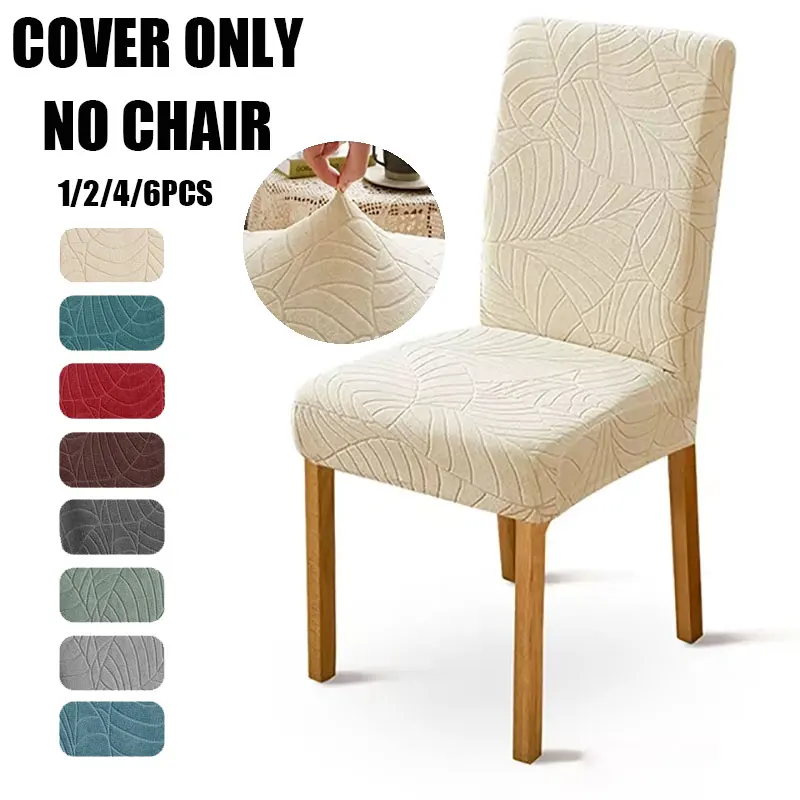 

1/2/4/6pcs Elastic Jacquard Chair Cover Solid Color Leaves Pattern Chair Slipcover for Kitchen Hotel Wedding Banquet Office Home