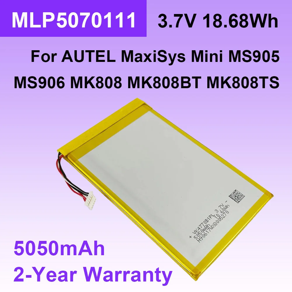 

MLP5070111 для AUTEL MaxiSys Mini MS905 MS906 MK808 MK808BT MK808TS Series Battery 3,7 V 18.68Wh 5050mAh