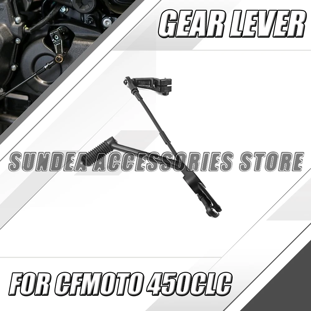 

For CFMOTO CF 450 CLC 450 CLC450 450CLC Motorcycle Original Gear Lever Shift Lever Foot Lever Shift Lever Connection Assembly