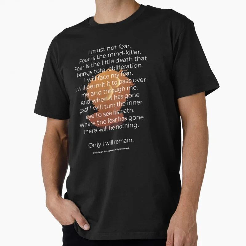 

I Must Not Fear. Fear Is The Mind-Killer Frank Herbert Atreides Sci fi Gift T shirt Large size Tops Dune Graphic Print Clothes