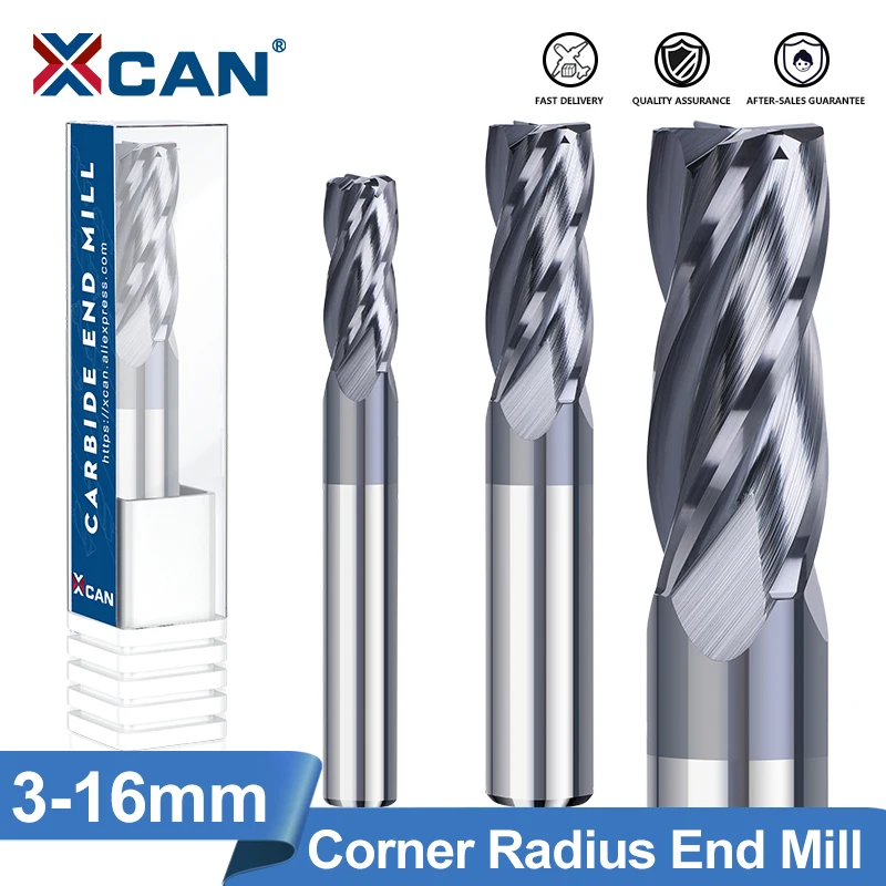 XCAN Milling Cutter 3-16mm R0.2-R1.0 CNC Corner Radius End Mill Surface CNC Machining Metal Carbide Router Bit 