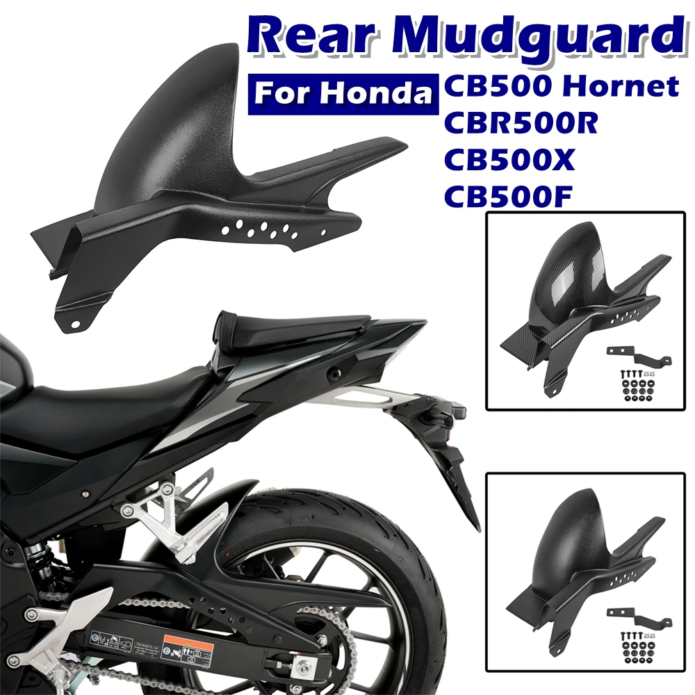 

For Honda CB500 Hornet CBR500R CBR 500R CBR 500 R CB500X CB500 X CB500F CB 500 F 22-25 Motorcycle Mudguard Hugger Rear Fender