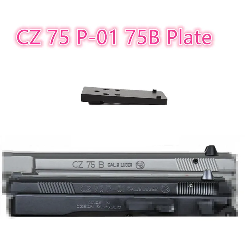 แผ่นเมาท์อะลูมิเนียมโลหะสำหรับ CZ 75คอมแพค75B 85B 97B SP 01 P 01พอดีออปติกสีแดงจุดสายตาสำหรับ docter Burris ฐาน rmr