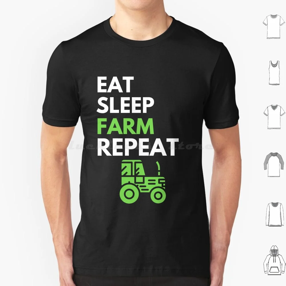 Eat Sleep Farm Repeat T Shirt Men Women Kids 6xl Eat Sleep Farm Repeat Funny Farmer Farmer Saying Farmer Quote Farmer Joke