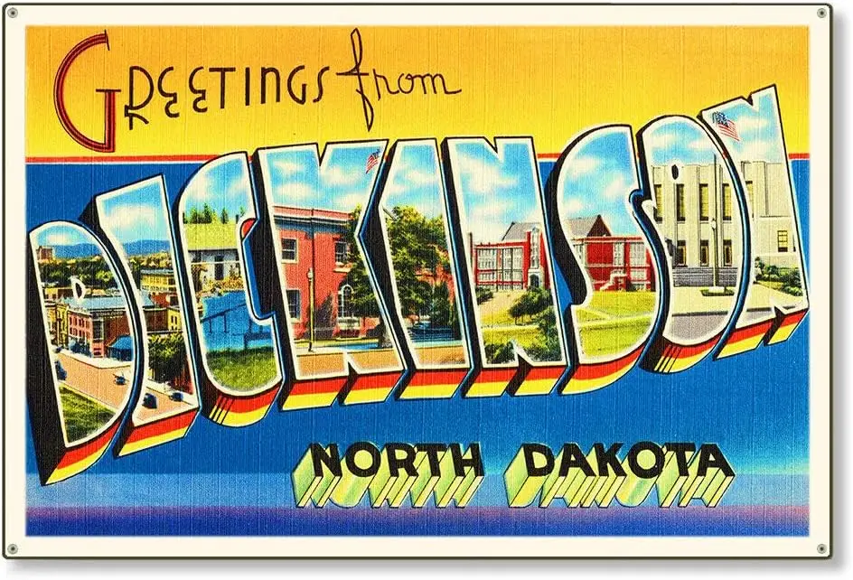 Metal Tin Sign Vintage Chic Art Decoration Dickinson North Dakota for Home Bar Cafe Farm Store Garage or Club 12