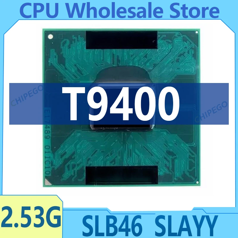 Core 2 Duo T9400 SLB46 SLAYY 2.5 GHz Dual-Core Dual-Thread CPU Processor 6M 35W GM/PM45 Upgrade