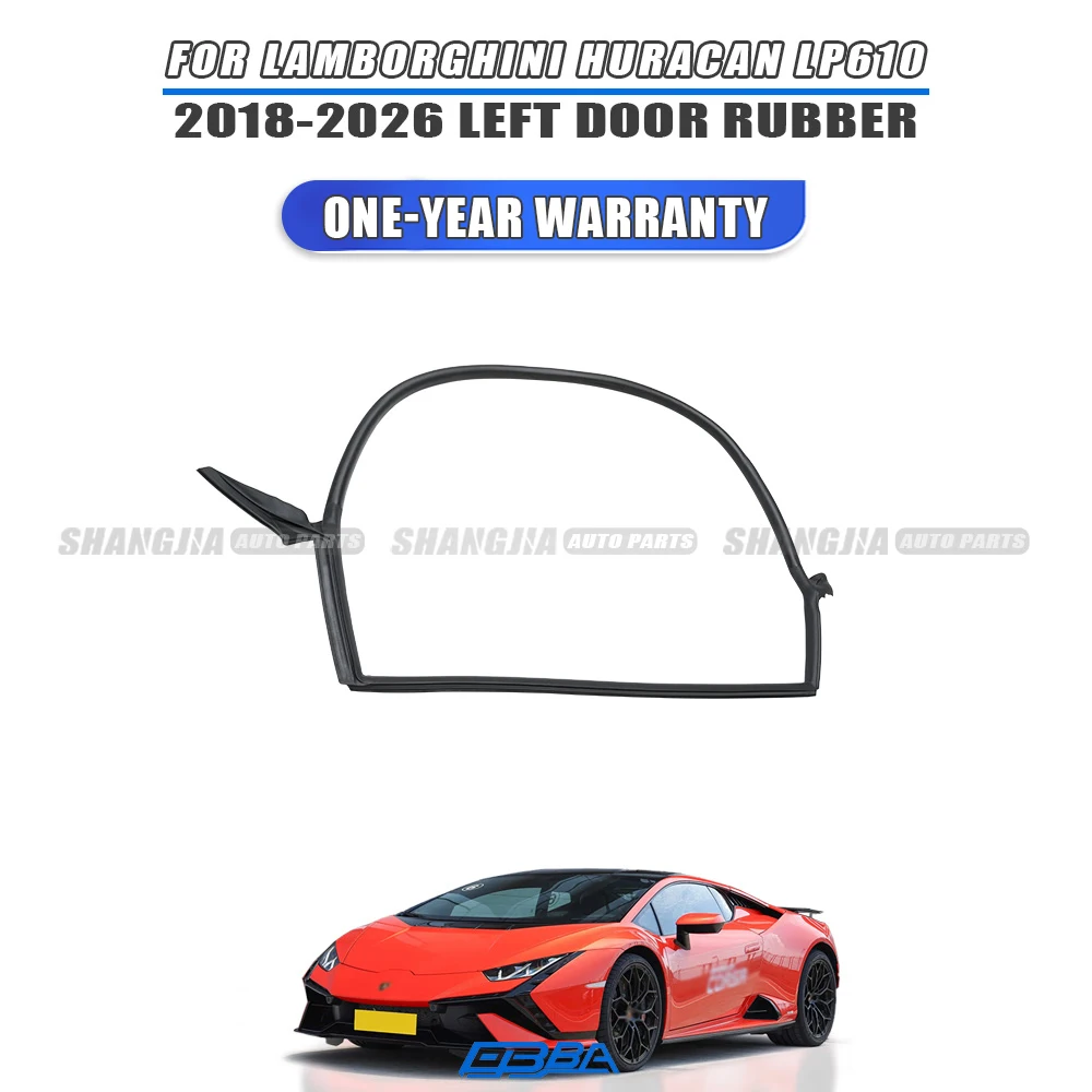 Original Parts Left Door Rubber For Lamborghini Huracan LP610 2018-2026 OE 4T8831707 Auto Spare Parts