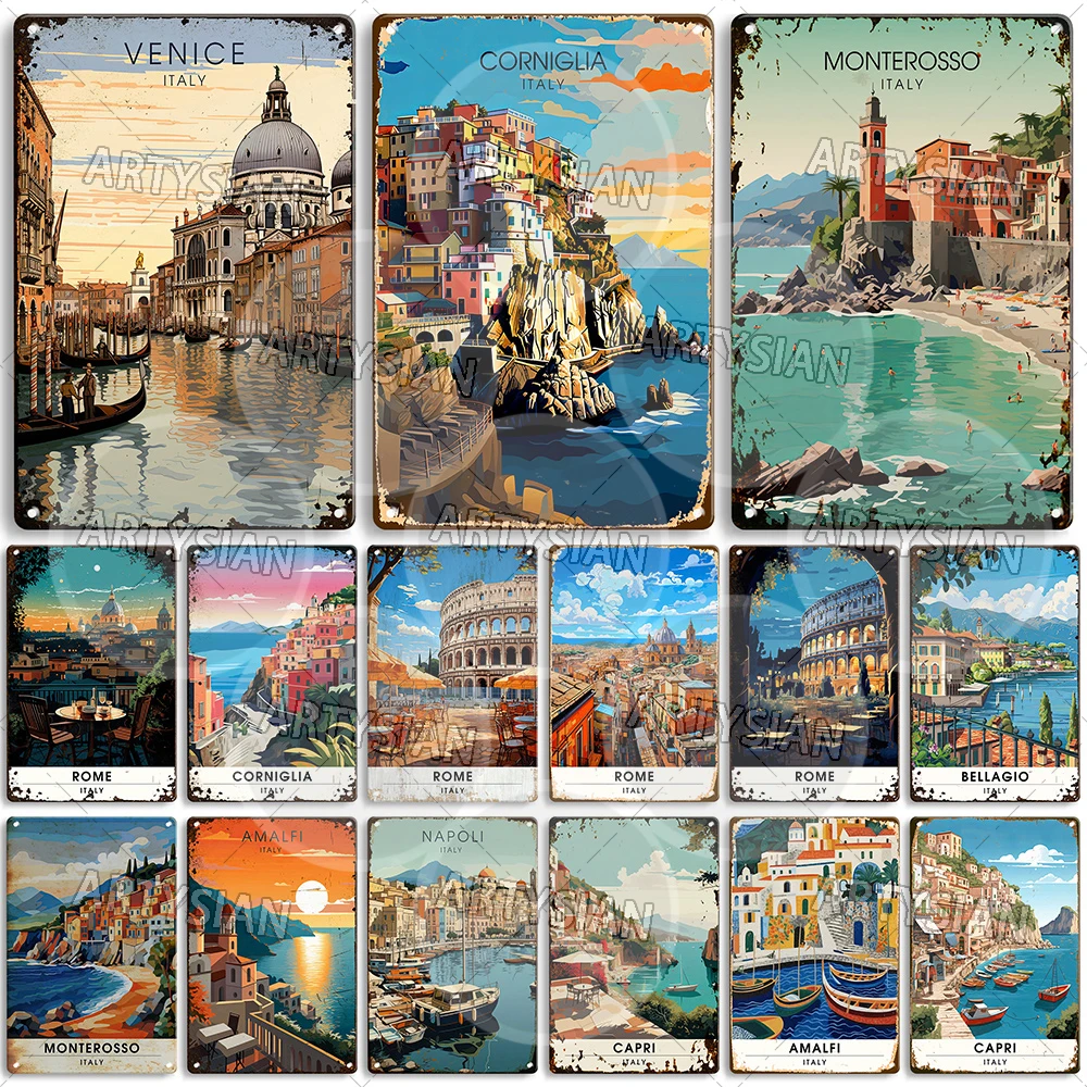 Italy Travel Metal Sign Venice Amalfi Napoli Sorrento Capri Portofino Milan Corniglia Monterosso Rome Taormina Bellagio Varenna