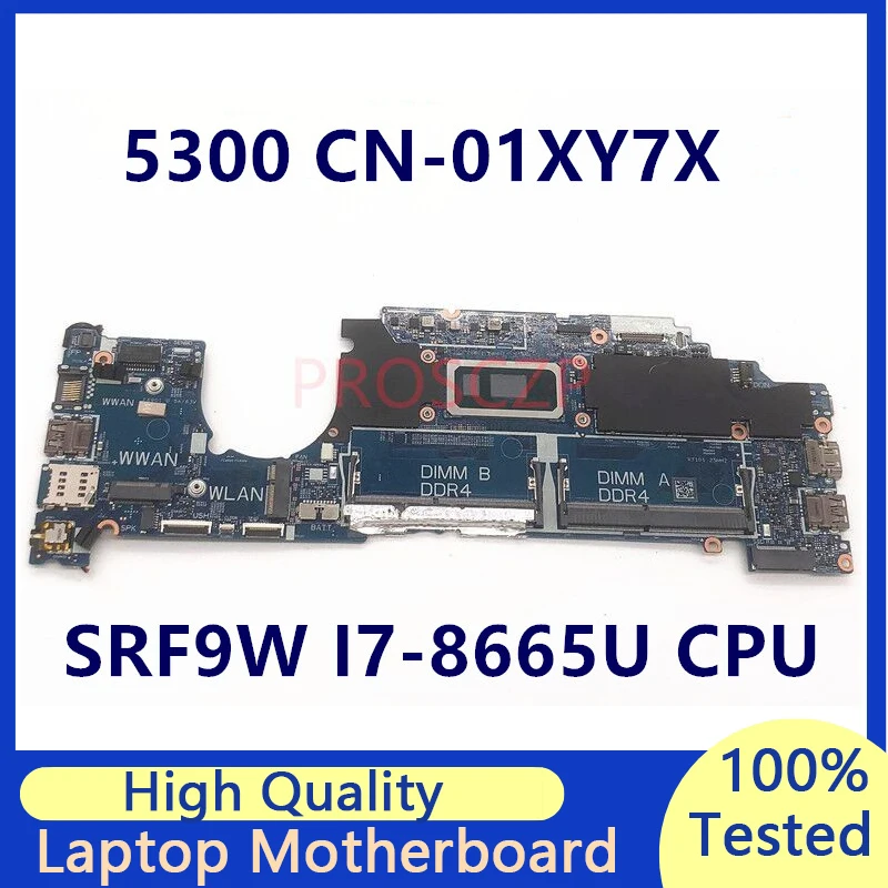 

CN-01XY7X 01XY7X 1XY7X Mainboard For DELL 5300 With SRF9W I7-8665U CPU 18828-1 Laptop Motherboard 100% Fully Tested Working Well