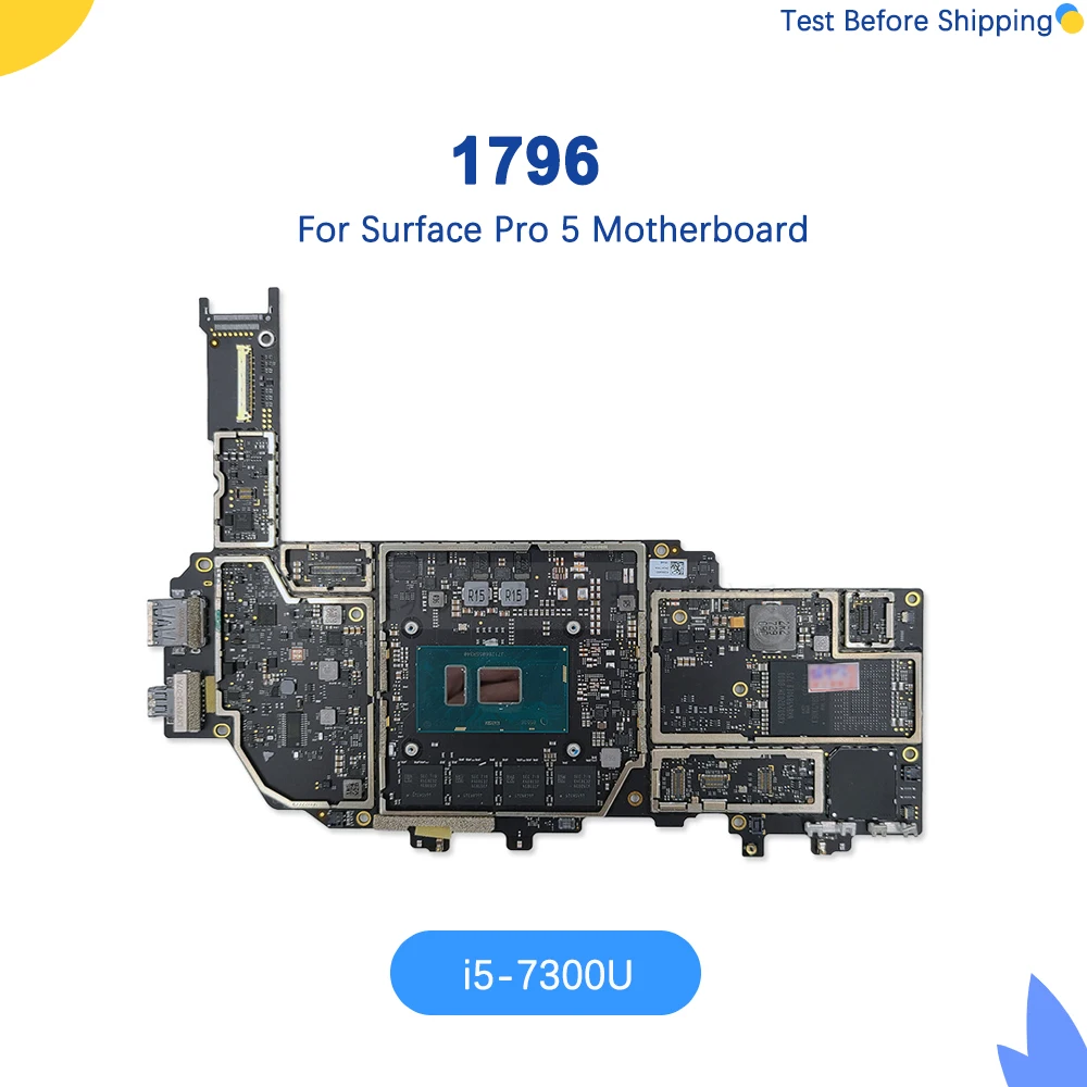 

Main Board for Microsoft Surface Pro 5 logic board 1796 Motherboard i5-7300U 8GB M1007506-015