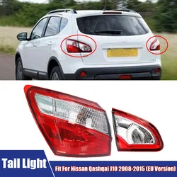 Car Rear Tail Lights Signal Lamp Fit For Nissan Qashqai J10 2008-2015 EU Version 26550-BR00A,26559-BR01A,26555-BR01A,26559-BR01A