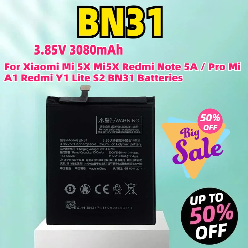 

BN31 3.85V 3080mAh Battery For Xiaomi Mi 5X Mi5X Redmi Note 5A / Pro Mi A1 Redmi Y1 Lite S2 BN31 Batteries