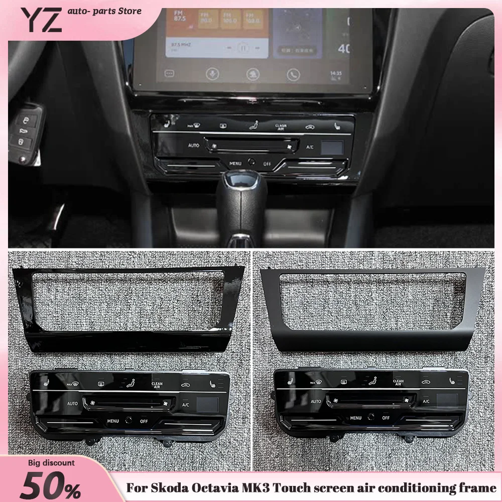 Ekran dotykowy klimatyzacja rama ekran dotykowy panel klimatyzacji dla Skoda Octavia MK3 Piano Black czarny matowy