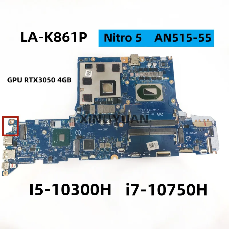 For Acer Nitro 5 AN515-55 Laptop Motherboard GH51M LA-K861P  with CPU I5-10300H i7-10750H ,GPU RTX3050 4GB (GN20-P0-A1)