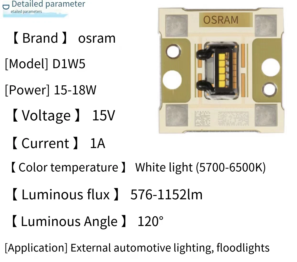 Osram Osram LED Beads White Light Automotive External Lighting LE UW D1W5 18W High Power LED