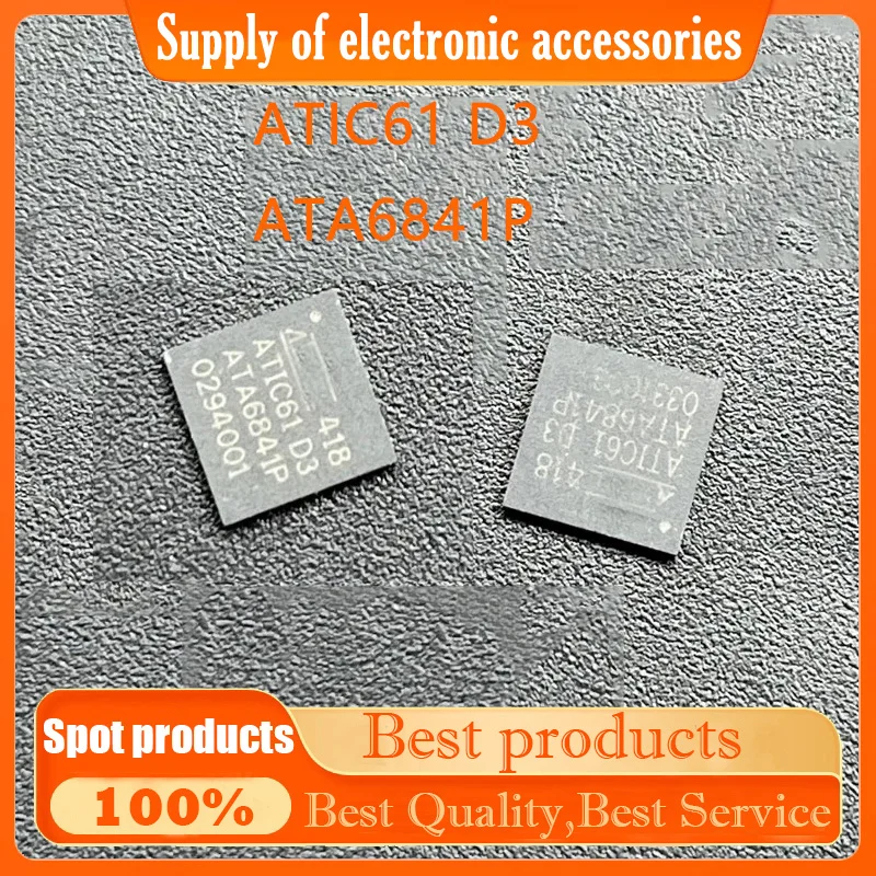 Original ATIC61 D3 ATA6841P automotive N52 F18 electronic valve vulnerable drive IC chip