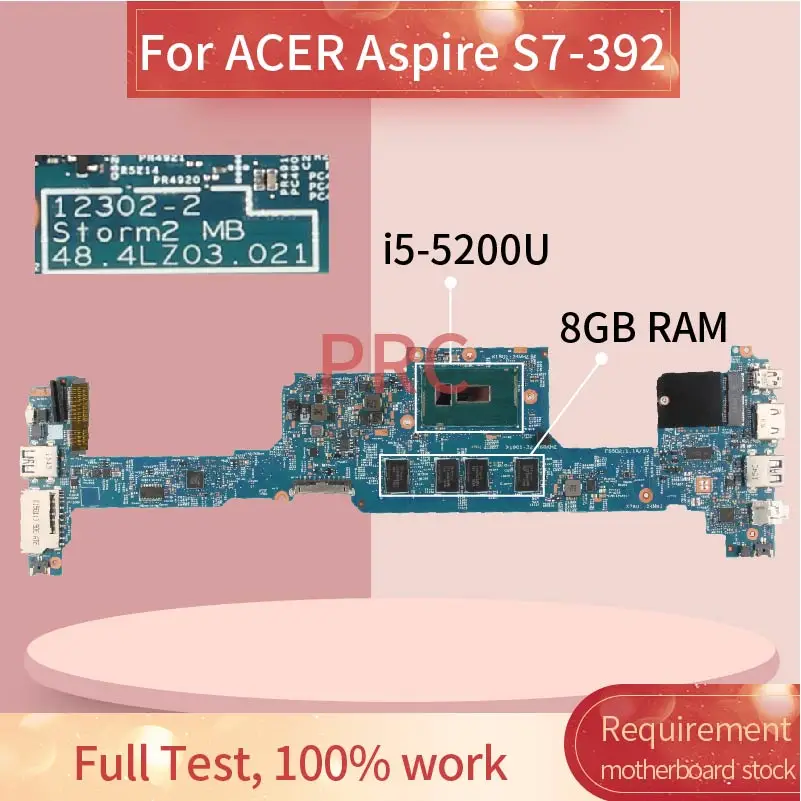 

For ACER Aspire S7-392 Notebook Mainboard 12302-2 SR23Y I5-5200U With RAM NBMT21100 Laptop Motherboard