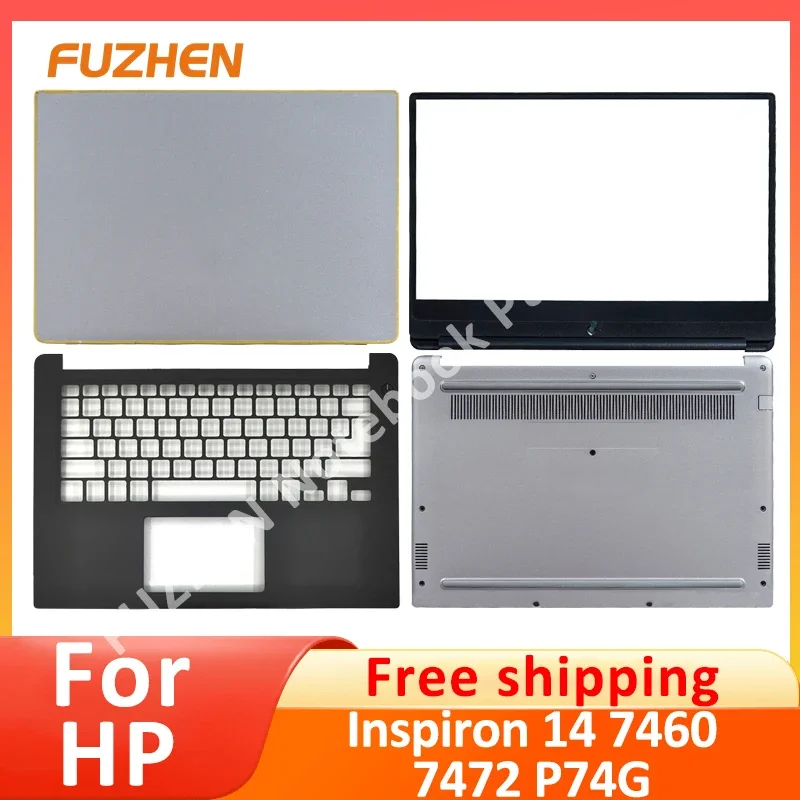 NEW Replace Laptop Case For Dell Inspiron 14 7460 7472 P74G LCD Back Cover /Front Bezel /Palmrest / Battom Case /Hinge