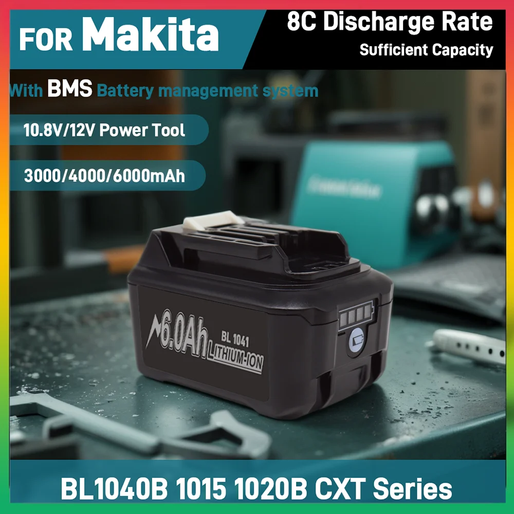 

For Makita Power Tools 10V 6000mAh BL1040B 1015 1020B CXT Series 12V 10.8V 6.0Ah 4.0Ah Rechargeable Lithium Battery