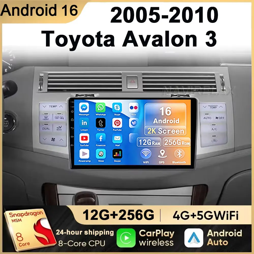 Android 16 Car Radio For Toyota Avalon 3 2005 2006 2007 2008 2009 2010 Multimedia Stereo Video Player Qualcomm Head Unit QLED BT