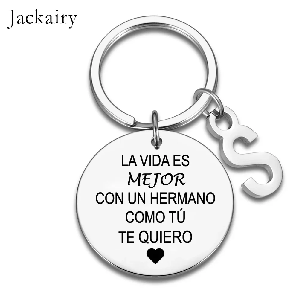 Llavero español para regalo de La Vida Es Mejor Con Un Hermano Como Tú Te Quiero, joyería familiar, Mejores Regalos para hermanos