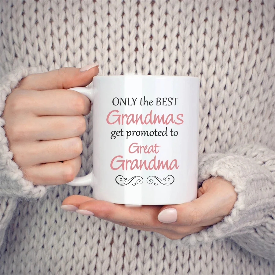 Only The Best Grandmas Get Promoted To Great Grandma tazas para Nana, regalos de cumpleaños, tazas de té de cerámica de café novedosas, blanco, 11 oz