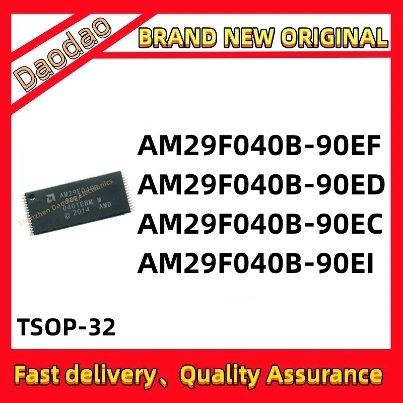 

AM29F040B-90EF AM29F040B-90ED AM29F040B-90EC AM29F040B-90EI AM29F040B IC Chip TSOP-32