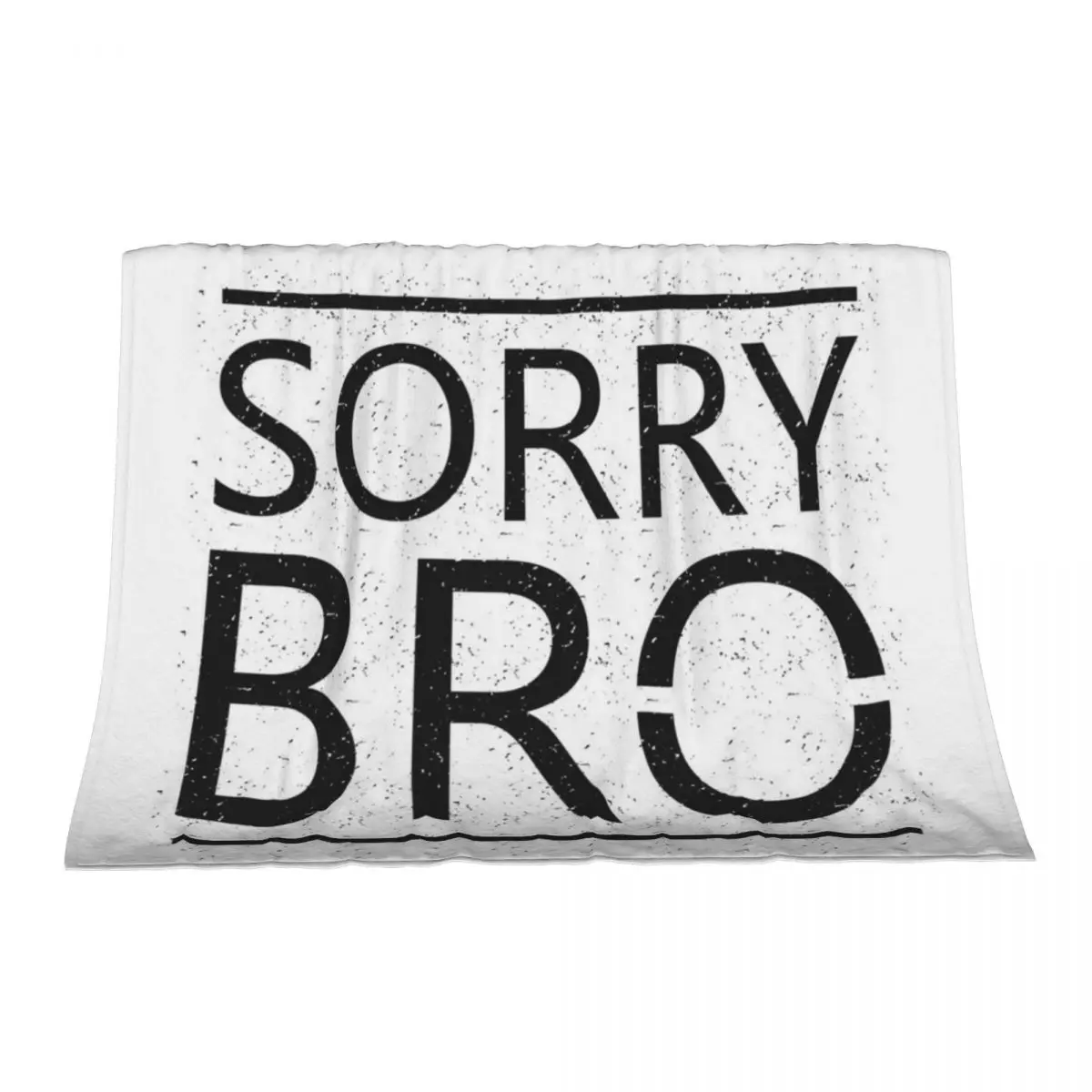 

Sorry Bro Throw Blanket Soft Plaid Fashion Sofas warm for winter Blankets