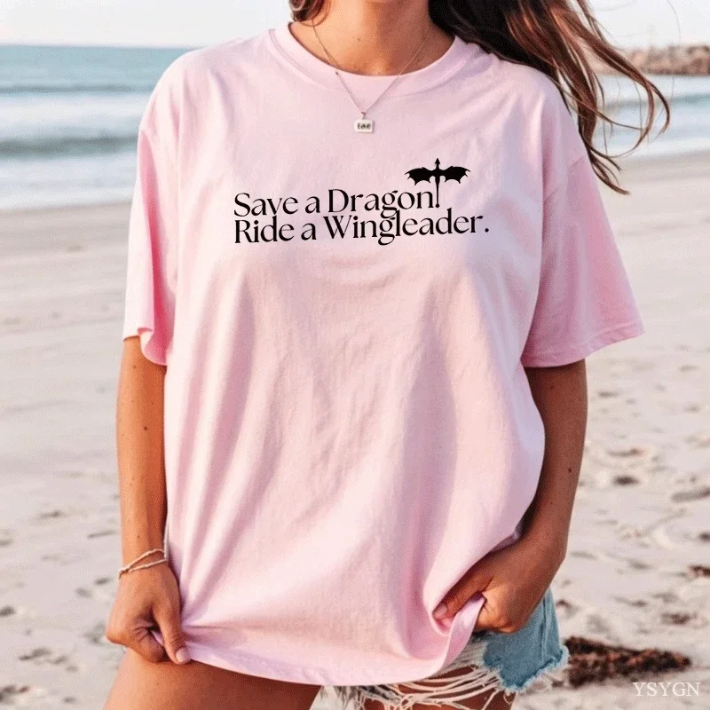 Save A Dragon Ride A Wingleader Tshirt Fourth Wing T-shirt Harajuku Basgiath War Graphic T Shirts Cotton Tees Woman Clothing