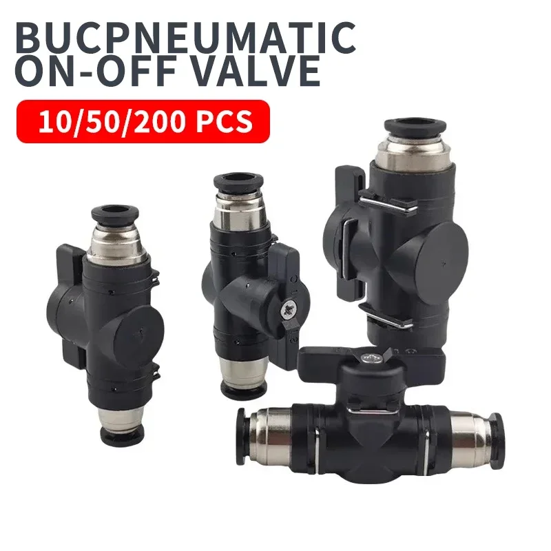 

BUC Fitting 4mm 6mm 8mm 10mm 12mm Pneumatic Push In Quick Joint Connector Hand Valve To Turn Switch Manual Ball