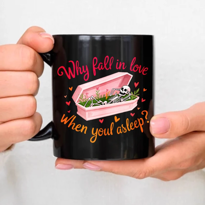 Black ceramic cups, why fall in love while you sleep, skeletons in coffins with flowers and heart-shaped designs, perfect for co