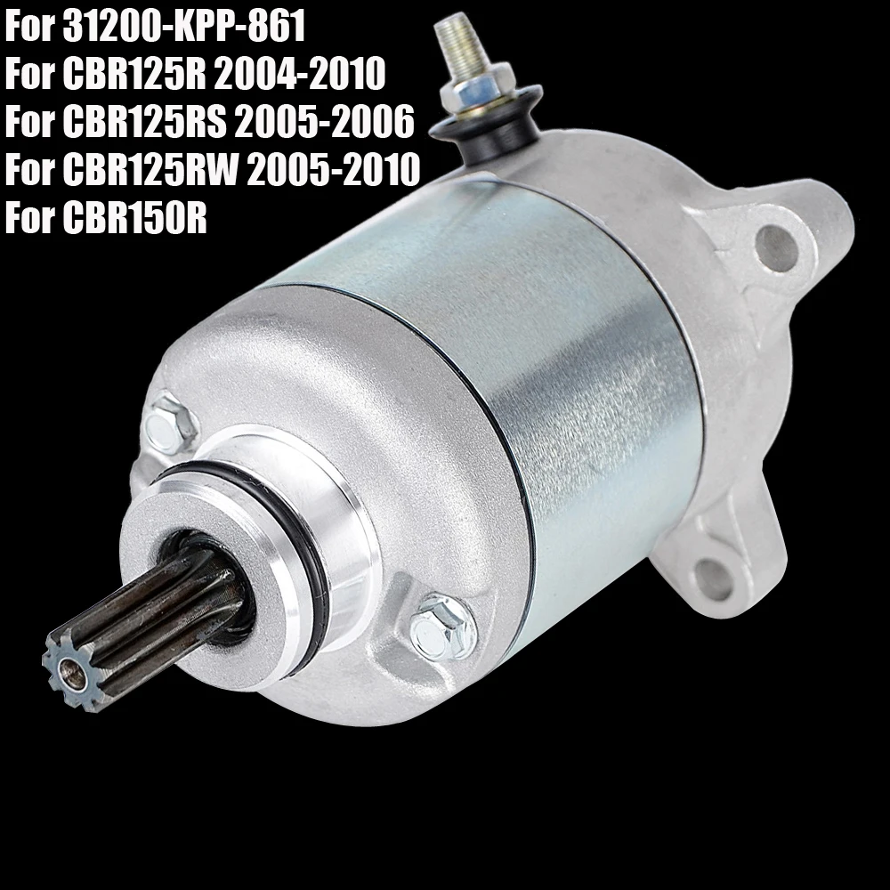 

Starter Motor for Honda CBR125R CBR150R CBR125RS CBR125RW 31200-KPP-861