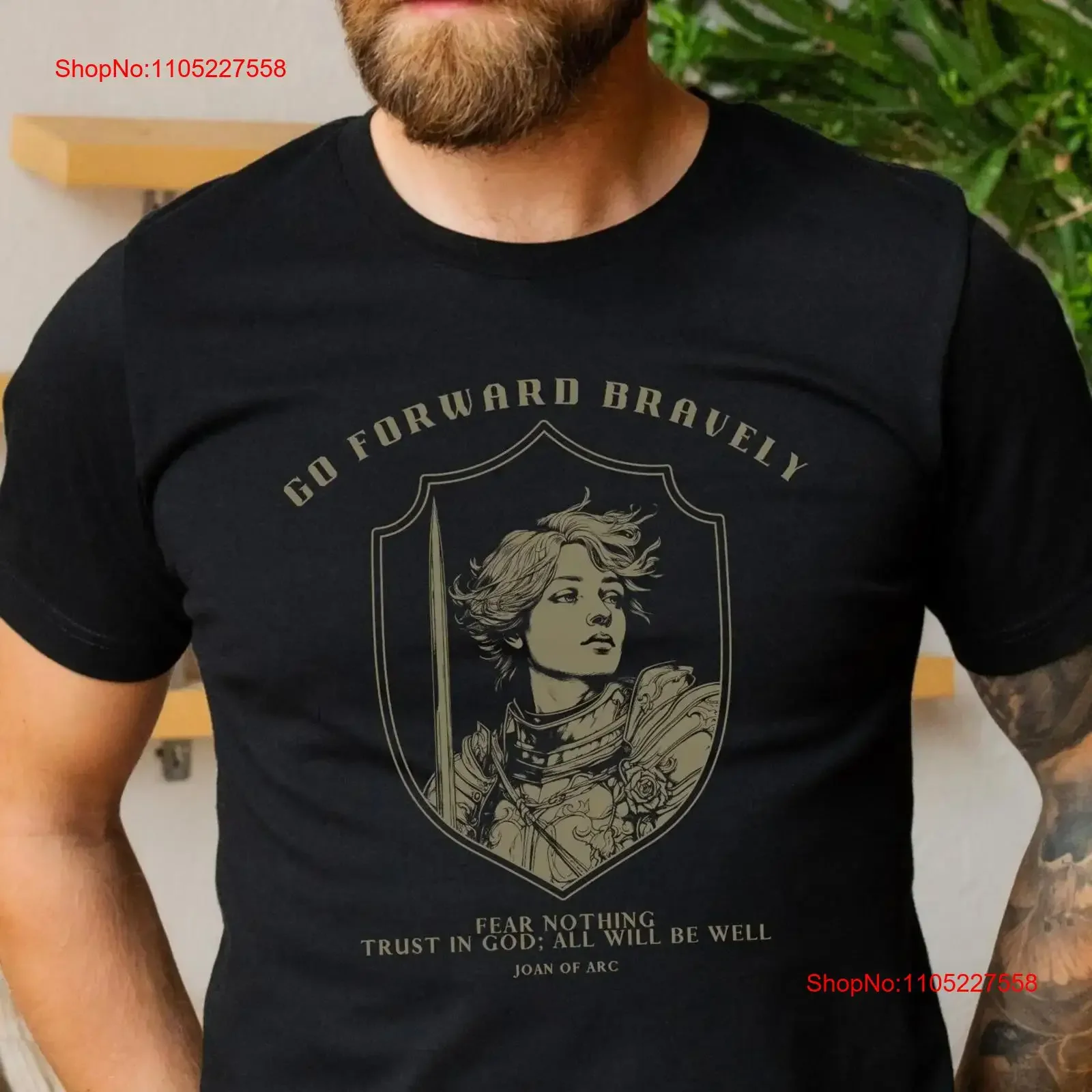 Saint Joan of Arc Go forward bravely Fear nothing Trust in God all will be well Catholic Martyr T Shirt vintage Washed fashion