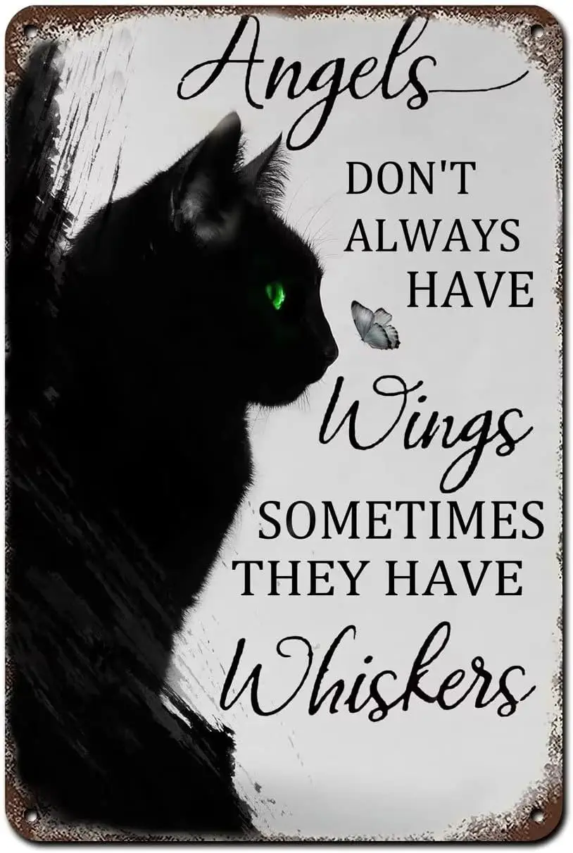 Vintage Funny Metal Sign Tin Sign Plaque Angels Don;t Always Have Wings Sometimes They Have Whiskers Tin Sign Vintage Floral Bla