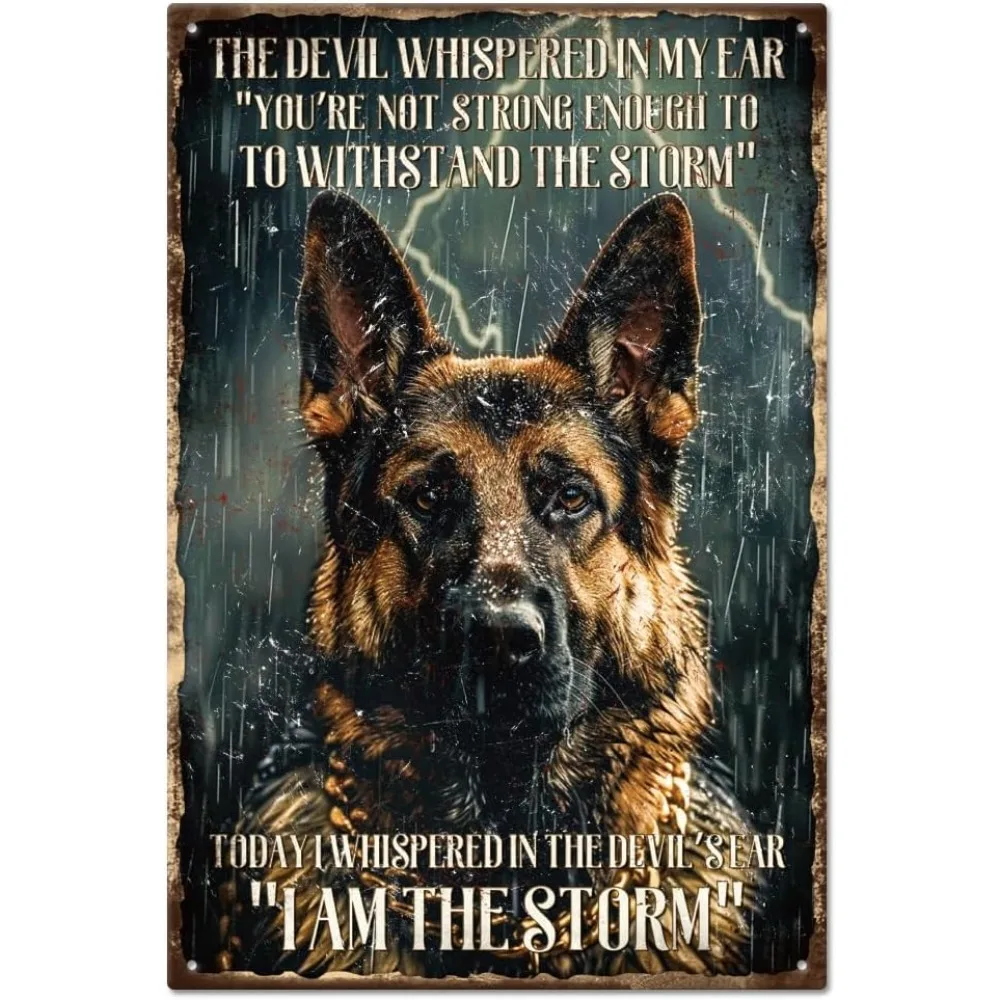 German Shepherd Tin Sign Black Dog Metal Tin Sign Vintage Metal Tin Sign 12×8inch I Am The Storm Funny Wall Decor Signs