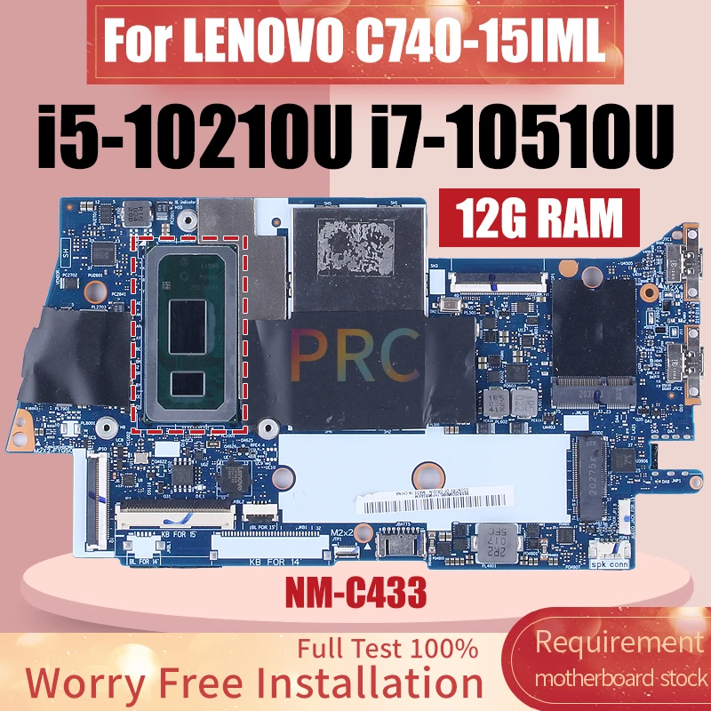 Imagem -02 - Placa-mãe para Laptop Lenovo Notebook Mainboard C74015iml Nm-c433 I5-10210u I7-10510u 12 gb de Ram 5b20s43033 8ssb2096066