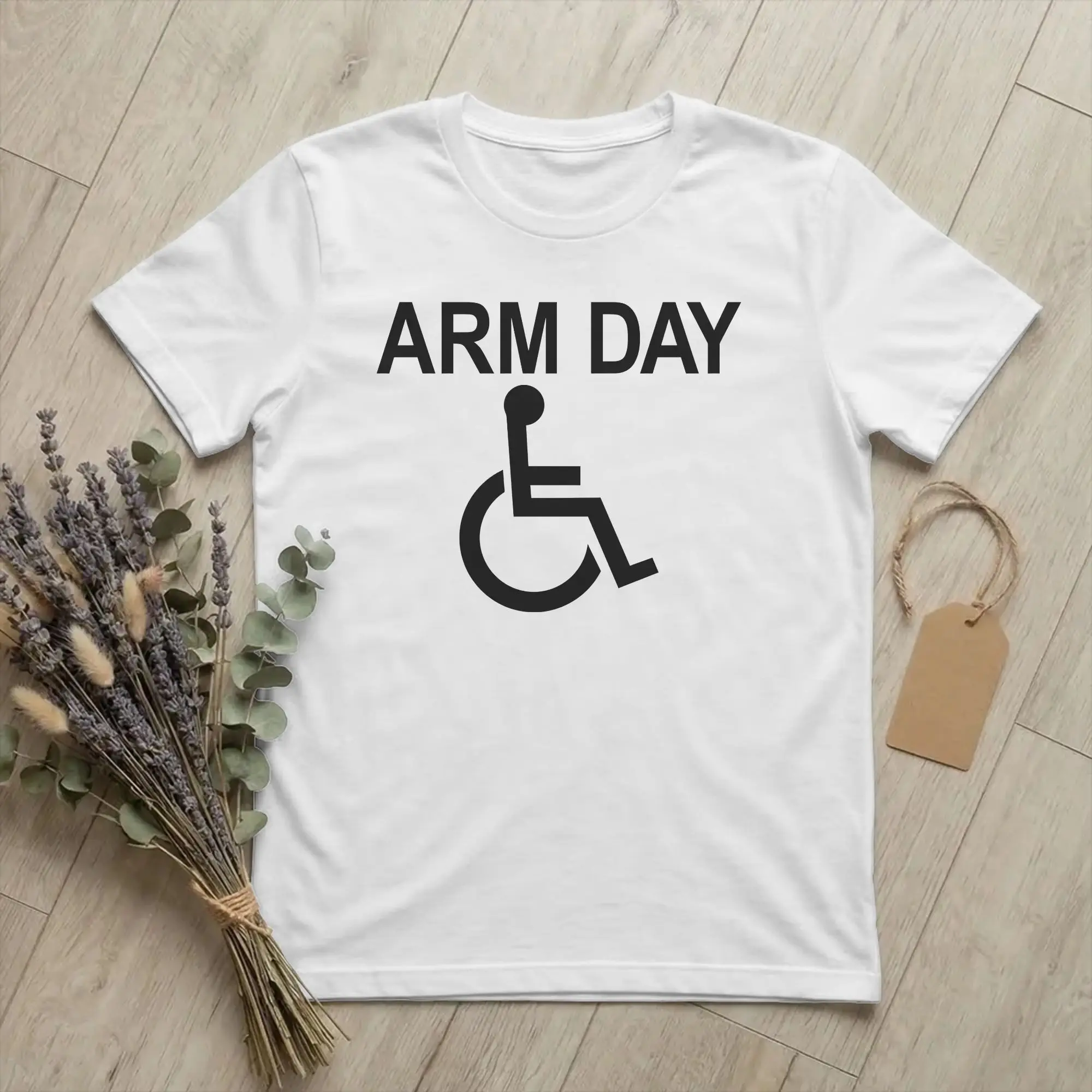 Handicapped Arm Day Leg Day Tshirts Men Cotton Top Tee Funny  O-neck Short Sleeve