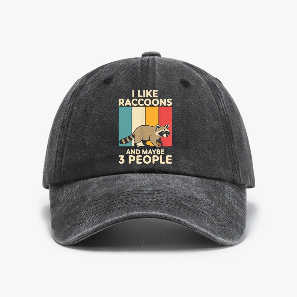 I Like Raccoons hat and Maybe Three Other People Will Like Y2K Design Cute Raccoon Enthusiast retro Washed Baseball Cap