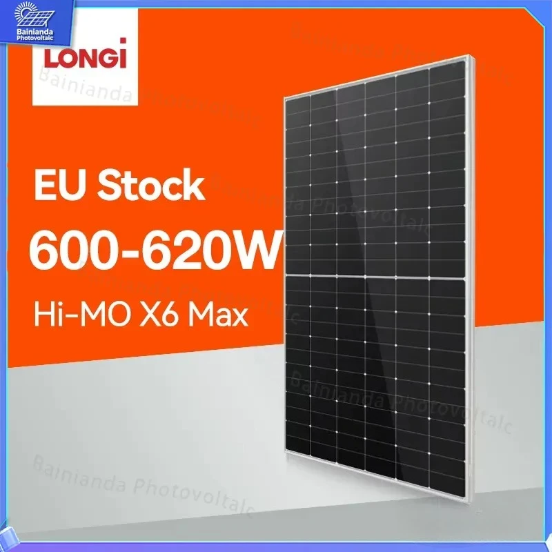 

For Longi Hi-MO X6 Solar Panel 600W 605W 610W 615W 620W 625W High Efficiency Bifacial BC Cell Technology PV Module for